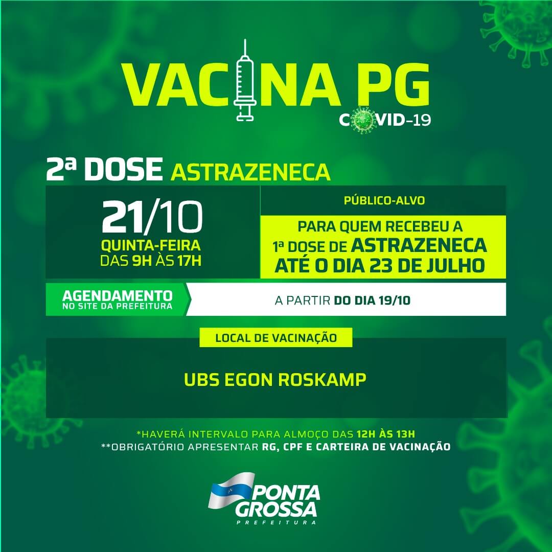 PG abre nova etapa para vacinação da 2ª dose de Astrazeneca